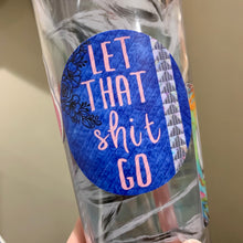 Load image into Gallery viewer, Let That Shit Go sticker
